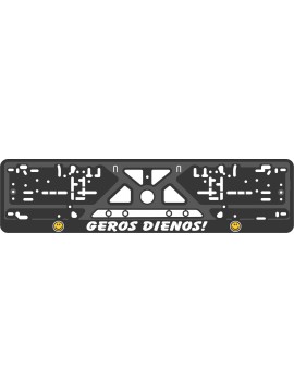 License plate frame - silkscreen printing - GEROS DIENOS