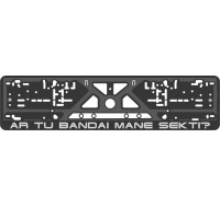 License plate frame - silkscreen printing - AR TU BANDAI MANE SEKTI