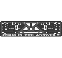 Numerio rėmelis - šilkografinė spauda - JESUS IS THE ANSWER